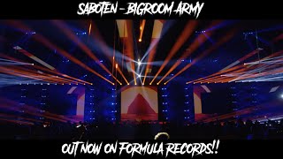 Saboten - Bigroom Army (Music Video)