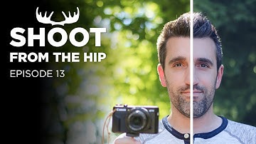 How to Make Colors Pop, a White Balance Tutorial for Beginners  - Shoot from the Hip (Ep #13)