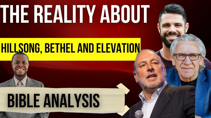 The Reality about Hillsong, Bethel, and Elevation Church