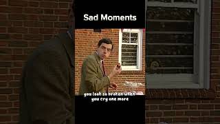 Sad Moments Mr Bean #Shorts #Mrbean #Edit