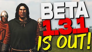 Beta Patch 1.3.1 Is Out For Bannerlord New War Changes & Modding Editor