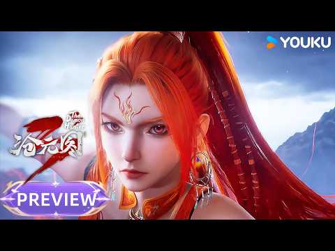 【The Demon Hunter3】EP28 Preview | MUTISUB | YOUKU ANIMATION