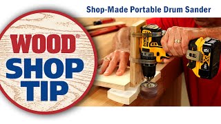 Shop-Made Portable Drum Sander - WOOD magazine