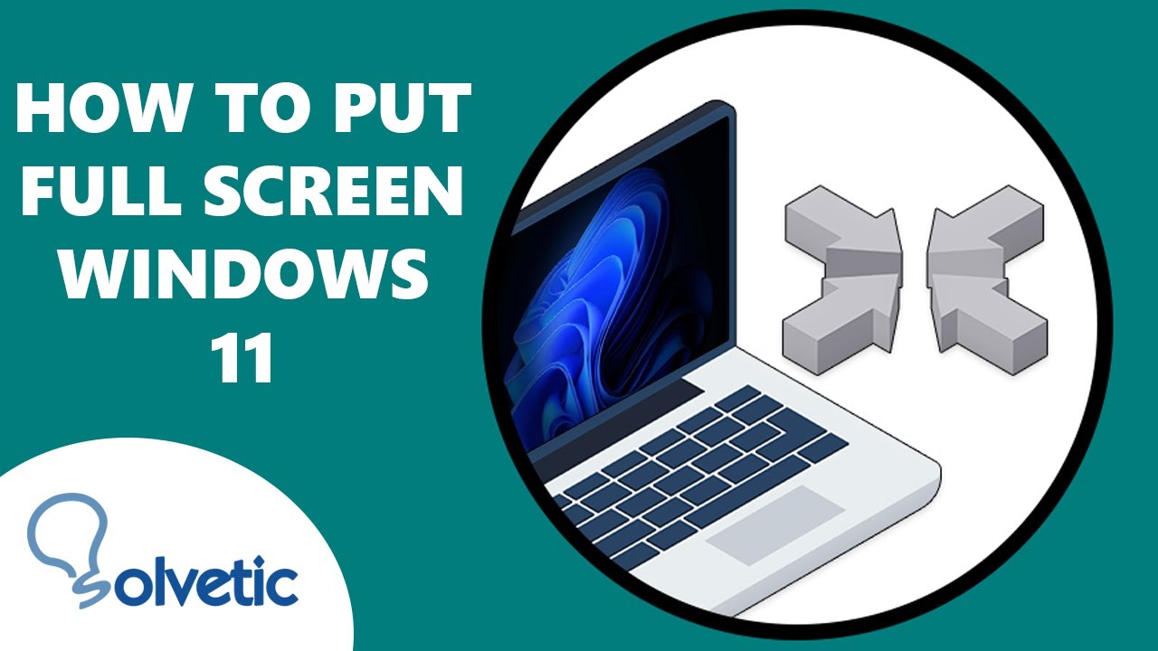 How to Go Full Screen on Windows 11/10 Apps or Games