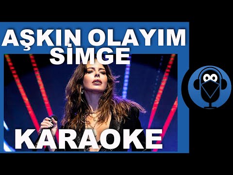 SİMGE - AŞKIN OLAYIM / (Karaoke)  / COVER