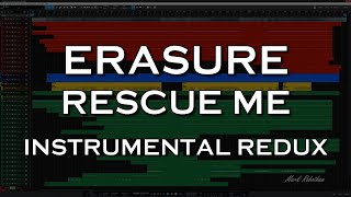 Erasure Rescue Me Instrumental Redux