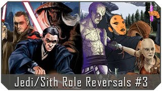Fanalysis - Star Wars: Jedi/Sith Role Reversals #3