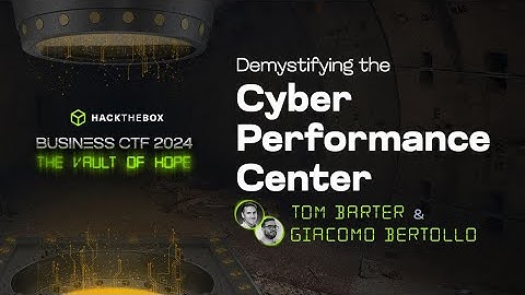 Demystifying the Cyber Performance Center | Business CTF 2024 workshops