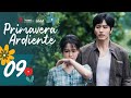 SUB ESPAÑOL Drama Primavera Ardiente Spring Burning 春风燃情 Episodio 09 