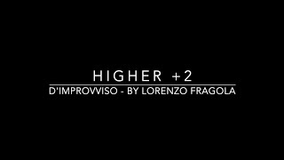 D’IMPROVVISO - HIGHER KEY +-2 - KARAOKE/INSTRUMENTAL - LORENZO FRAGOLA - FEMALE KEY