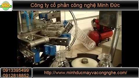 Máy sản xuất nước uống đóng chai chính xác