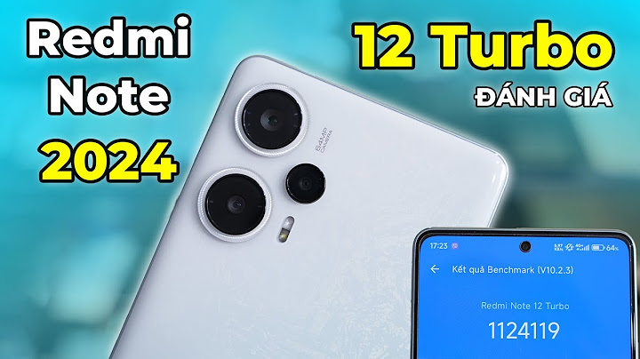 Redmi note 12 turbo giá bao nhiêu năm 2024