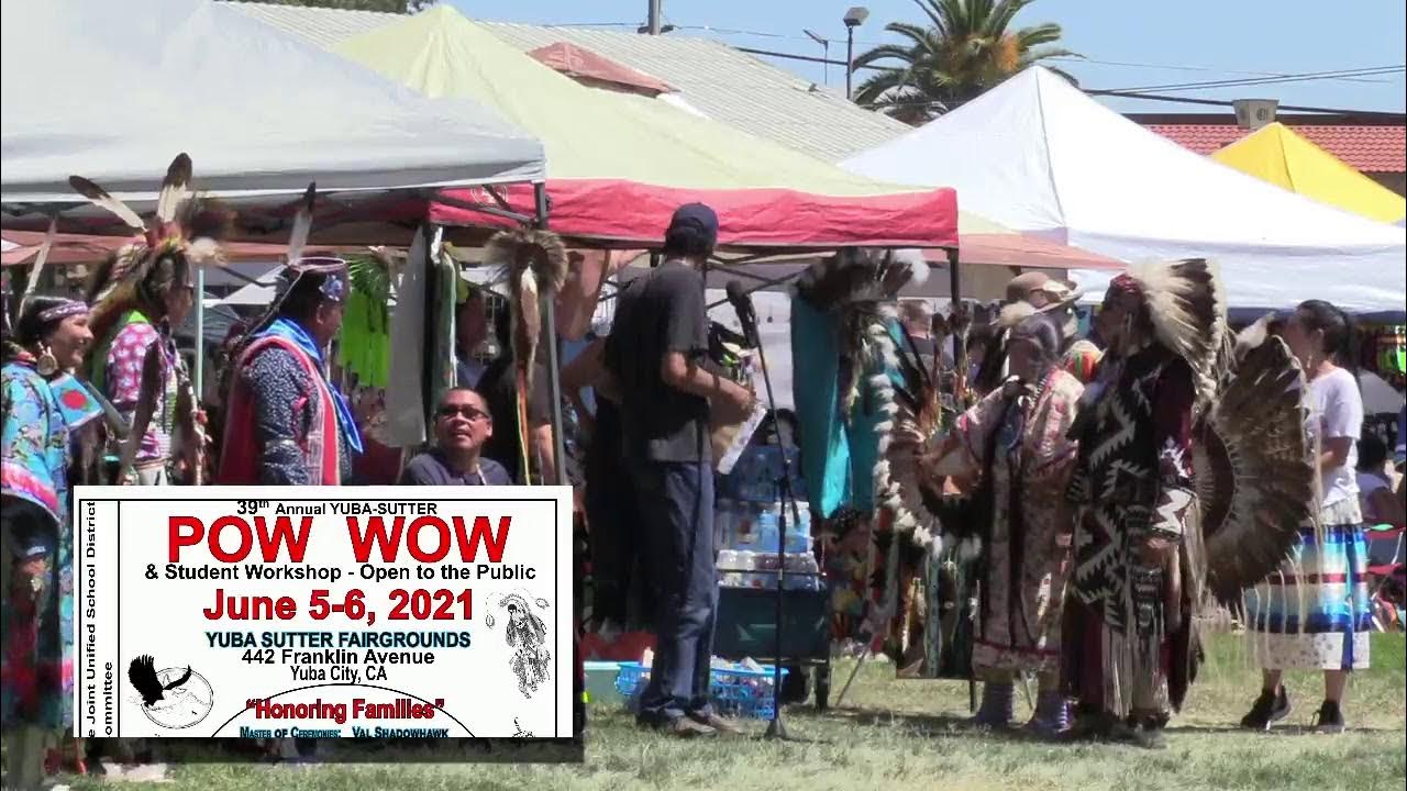 Summer Pow Wow June 2021 Sutter Yuba Marysville YouTube