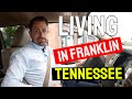 What to expect when moving to franklin tn from ca