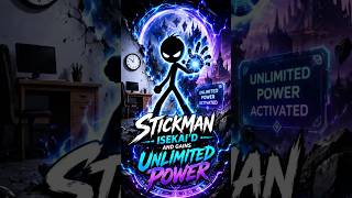 🔥 Unlimited Power Activated… for a Random Stickman⚡
