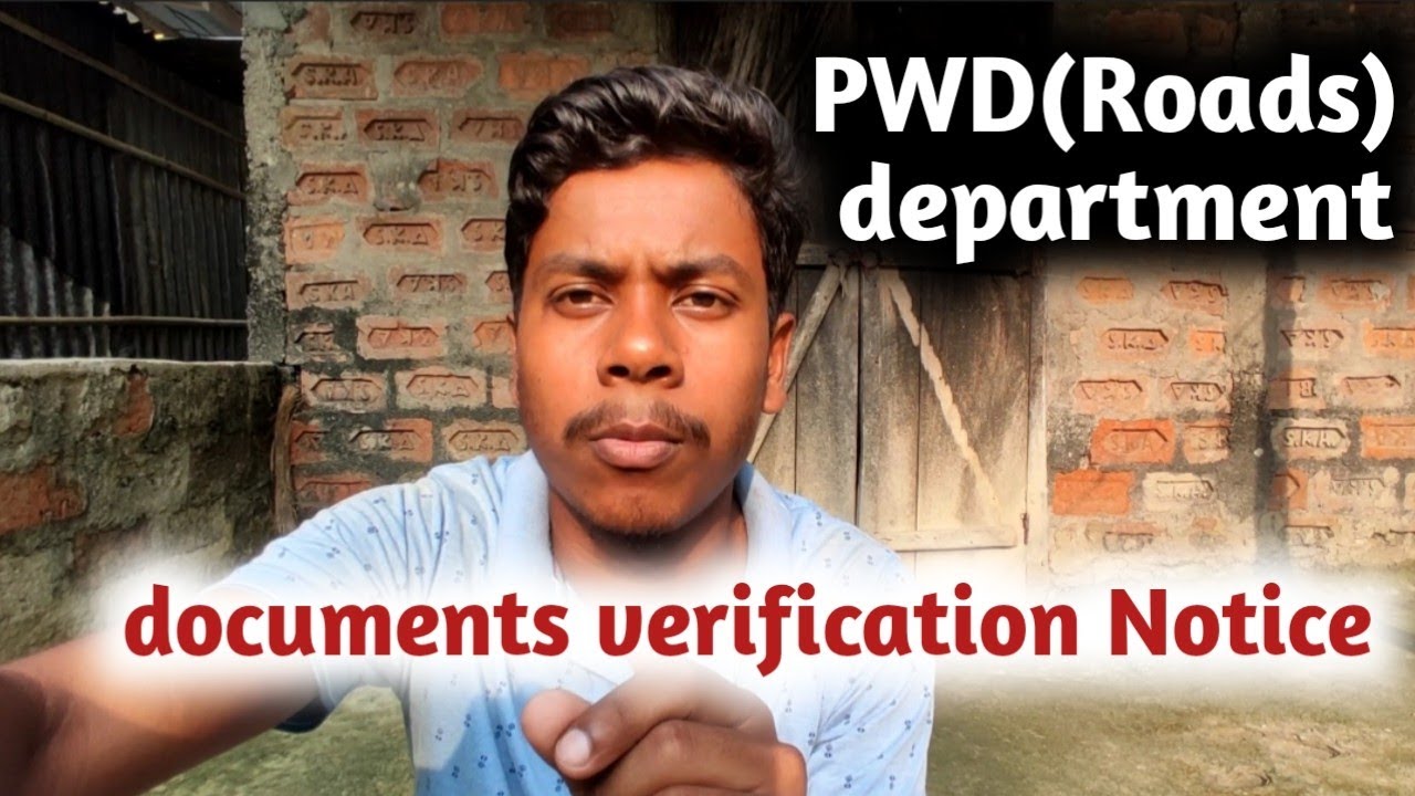 PWD Roads Department Documents Verification Notice L PWD Roads Department Documents Verification Notice L