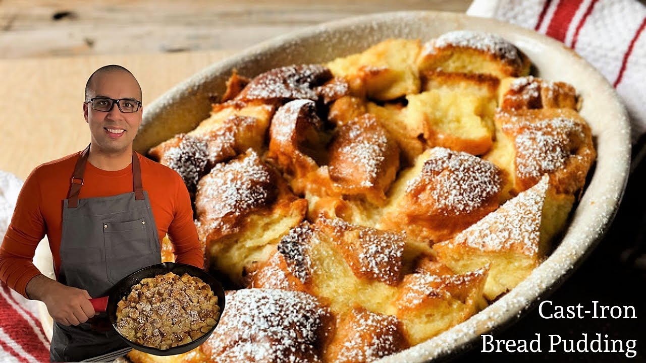 CastIron Bread Pudding Recipe YouTube