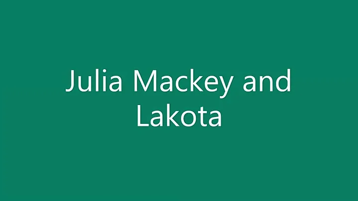 Julia Mackey and Lakota