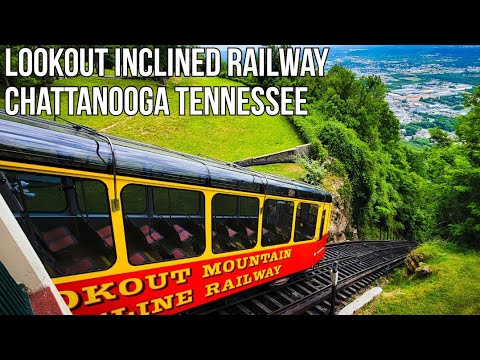 Lookout Mountain Incline Railway Steepest Passenger Railway In The World Chattooga Tennessee