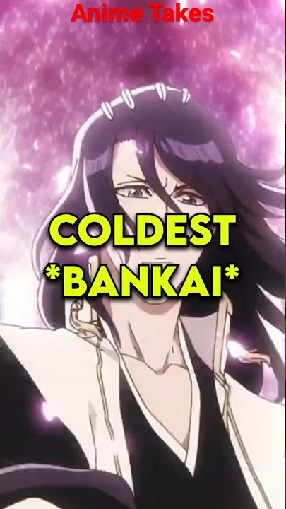 Who Has The *COLDEST* Bankai? | Bleach