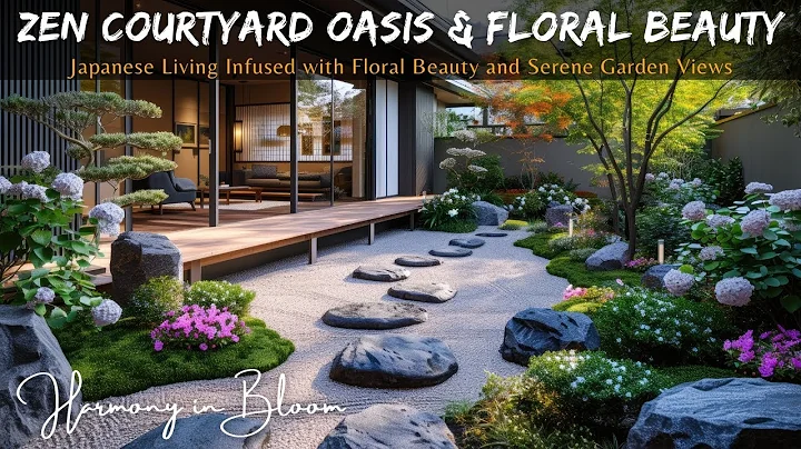 Zen Retreat: Harmonious Japanese Courtyard Oasis with Floral Gardens Beauty - DayDayNews
