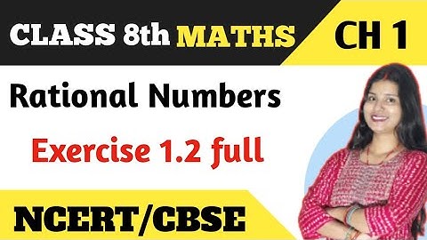 Exercise 1.2 - Rational Numbers - NCERT Maths Class 8th - Representation of Rational Numbers