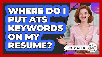 Where Do I Put ATS Keywords On My Resume?