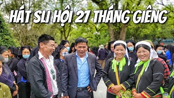 Siêu Phẩm Hát Sli Lạng Sơn Mới Nhất Hội 27 Tháng Giêng 2021 | Lê Quý