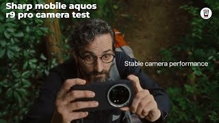 Sharp mobile aquos r9 pro camera test