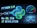 Python 3.14: The End of GIL? 🚀 | Real Parallelism & JIT Revolution Explained