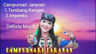 Campursari Jaranan Bass gleerr horeg..Tembang Kangen.impenku. Dellizta Musik.