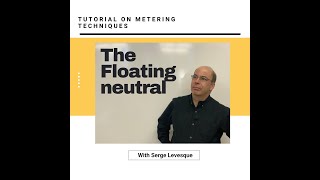 Dealing with a floating neutral