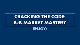 Celebrity Cracking the Code: B2B Market Mastery Net Worth