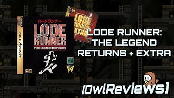 [OwlReviews] - Lode Runner: The Legend Returns + Lode Runner Extra