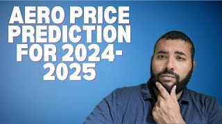 Aerodrome (AERO) Price Prediction for the 202425 Bull Run