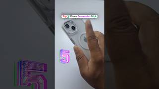 Top 5 iPhone Screenshot Tricks 😱 Jo Koi Nahi Batata | Hidden iPhone Tips in Hindi #shorts