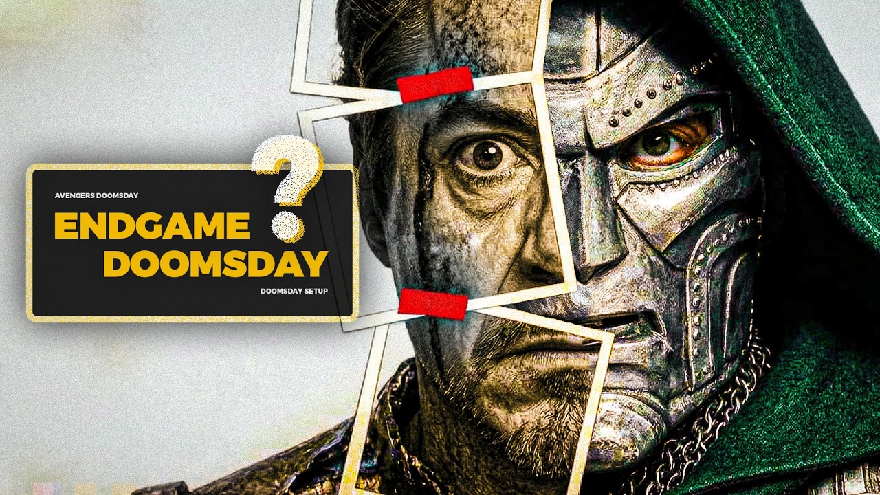 Avengers Doomsday & Endgame Connection, Explained