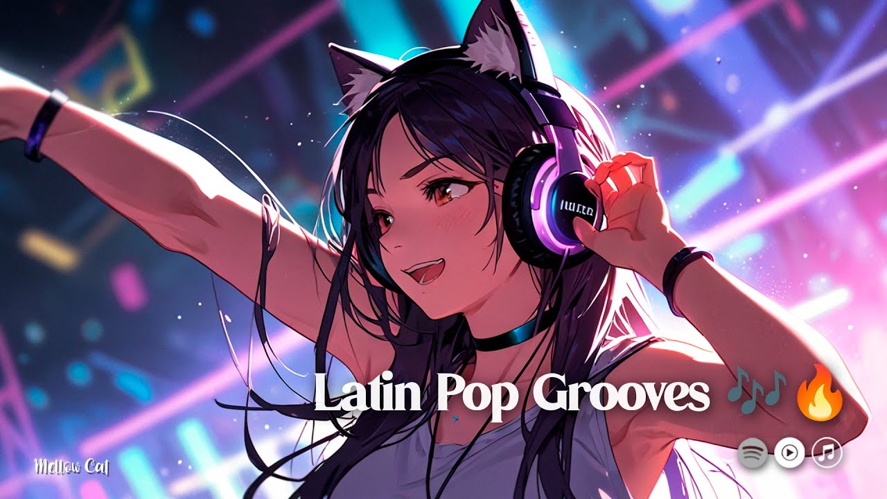 Latin Pop Grooves 🎶🔥 - Feel the Rhythm of Modern Latin Beats