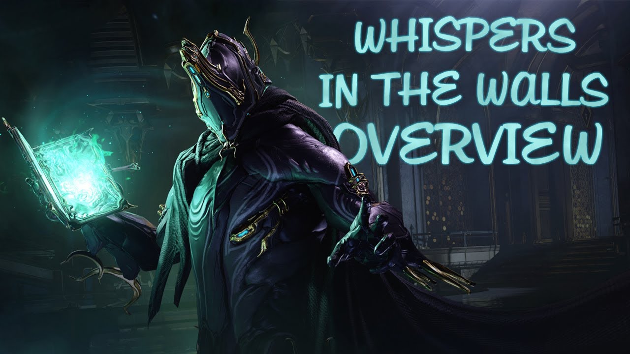 Warframe: Updates - PSN Update 35: Whispers in the Walls