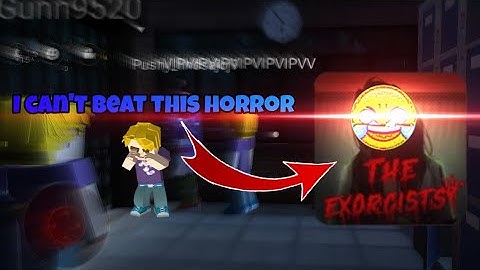 Blockman Go - The Exorcist( Funny Moments)