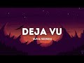 Olivia Rodrigo - Deja Vu (Lyrics)