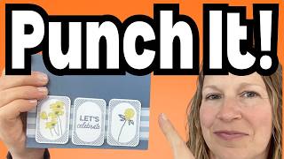The Power Of Punches For Quick Card Designs!