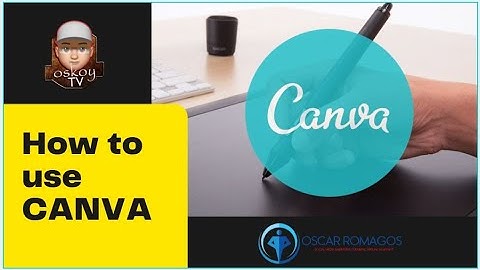 How to use CANVA I Tagalog Version