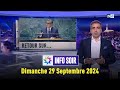 Info Soir Dimanche 29 Septembre 2024 Info Soir Dimanche 29 Septembre 2024