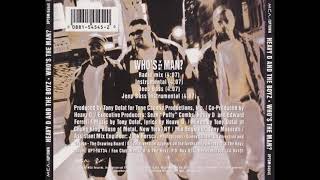 Heavy D \u0026 The Boyz - Who's The Man (Radio Mix)