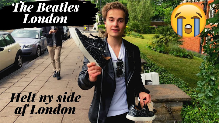 Hvorfor jeg måtte TAGE MINE SKO AF efter at have gået på ABBEY ROAD
