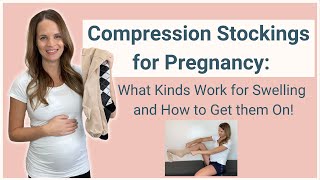 Compression Socks for Pregnancy Leg Swelling - The Best Kinds to Get