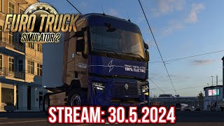 ELEKTRICKÝ RENAULT TRUCKS E-TECH T V EURO TRUCK SIMULATOR 2! | 30.5.2024