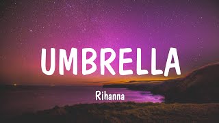 Umbrella - Rihanna (Lyrics) | Adele, Ryan Gosling