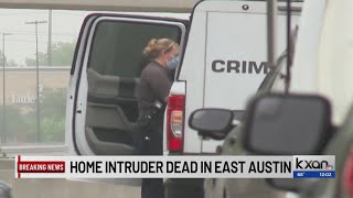 APD: East Austin resident shot man in self-defense after he broke into home